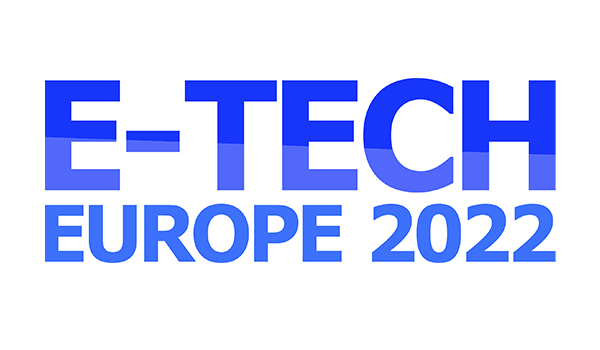 E-Tech Europe 2022