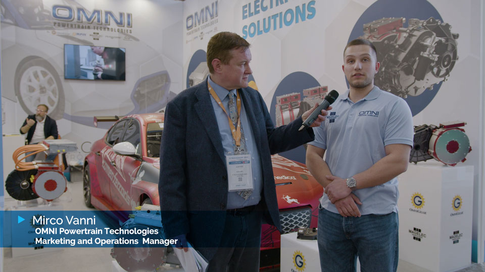 Video Interview with Mirco Vanni, Marketing and Operations Manager of OMNI Powertrain Technologies – E-TECH EUROPE 2023